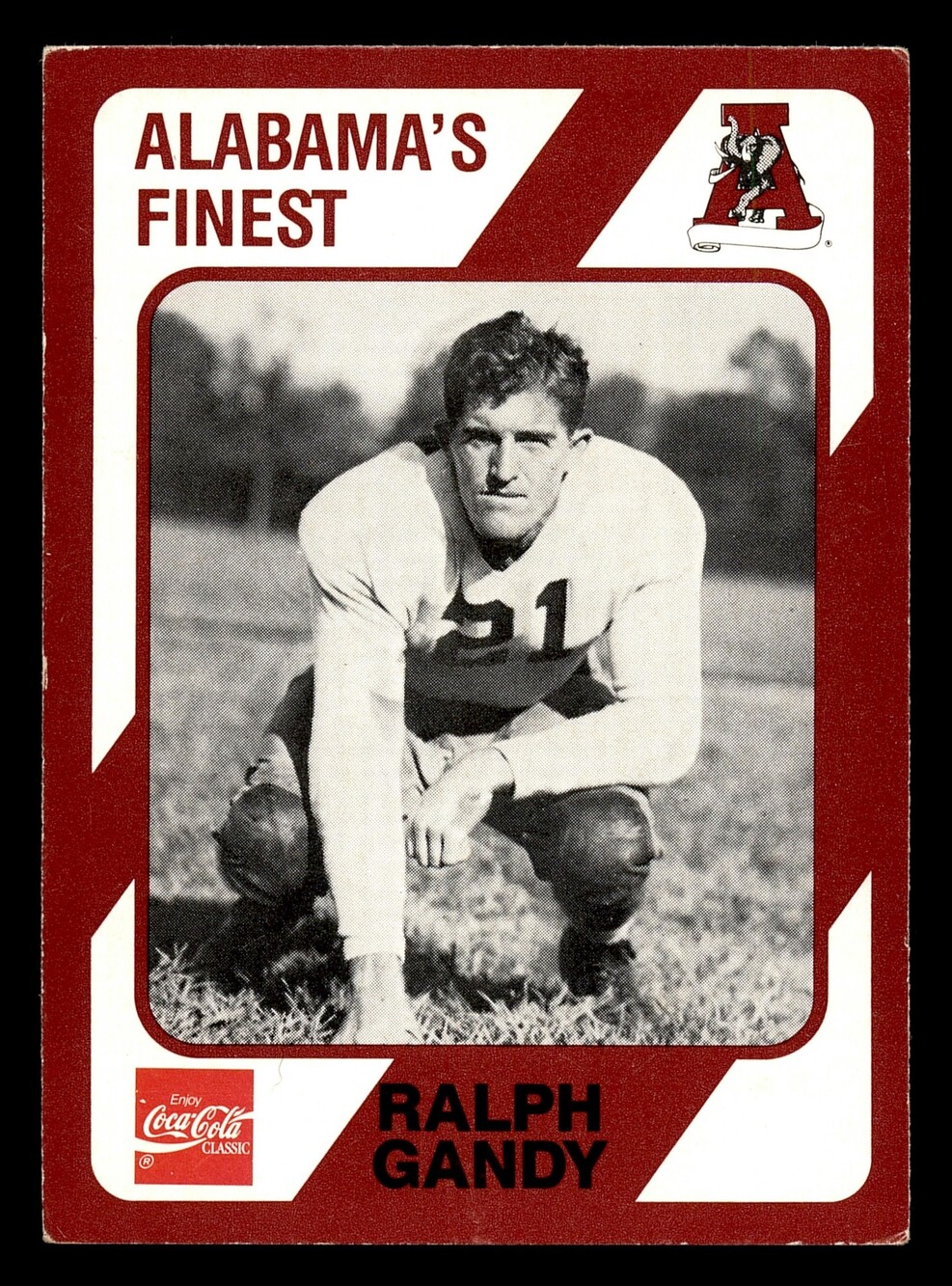 1989 Collegiate Collection Coke Alabama Ralph Gandy Card 470 Football